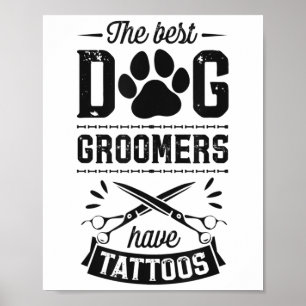 Póster Los Mejores Ganaderos De Perro Tienen Tattoos Grac