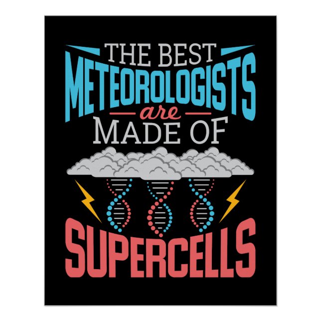 Póster Los mejores meteorólogos supercélulas clima divert (Anverso)