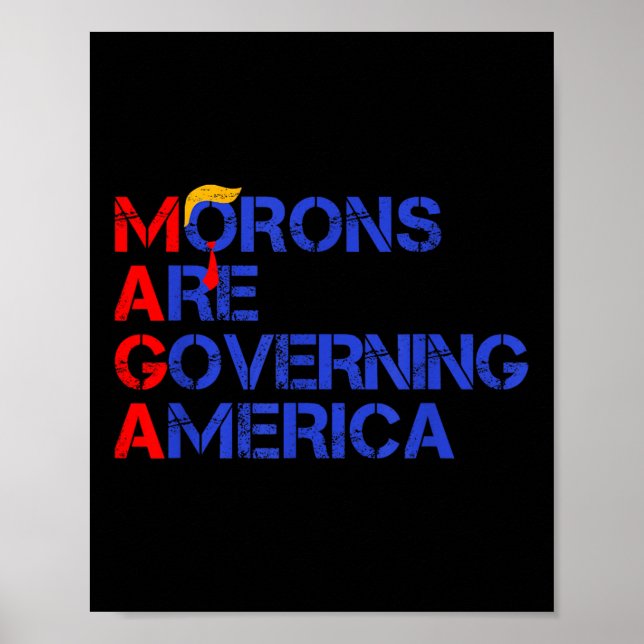 Póster Los morones están gobernando a Estados Unidos... D (Frente)