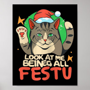 Póster Los Navidades De Gatos Divertidos Me Ven Como Un F