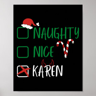 Póster Los Navidades graciosos de Naughty Nice Karen con