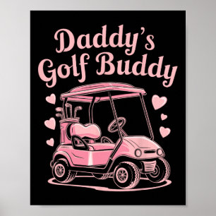 Póster Los niños de papi de golf Golfer Dad Chicas