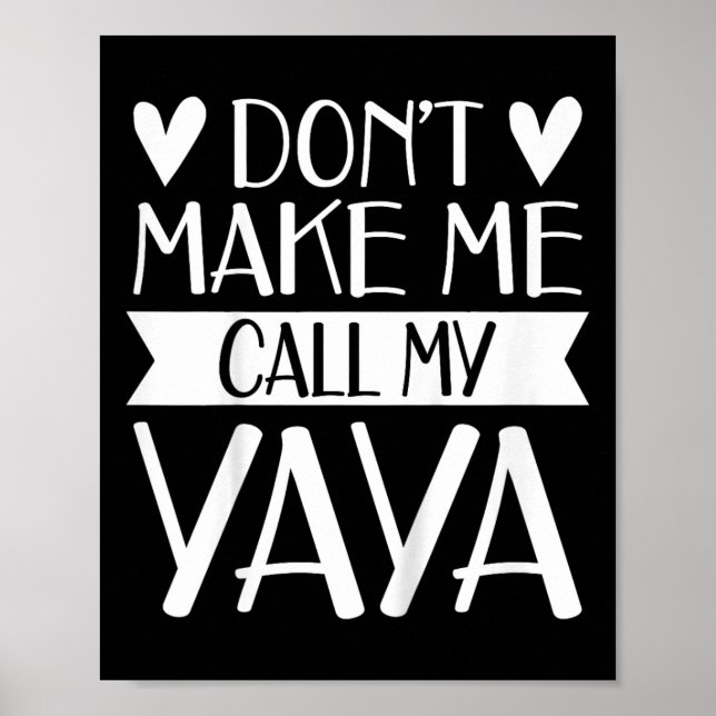 Póster Los niños no me hacen llamar a mi Día de la Madre  (Frente)