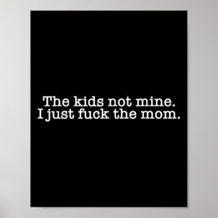 Póster Los Niños No Son Míos, Solo Por La Madre Graciosa 