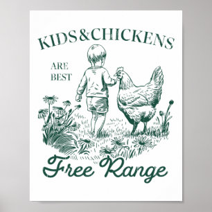 Póster Los niños y los pollos son mejor sueltos, Hogar Du