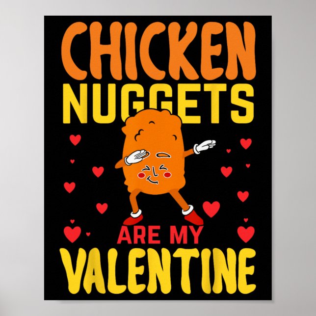 Póster Los nuggets de pollo son mi San Valentín divertido (Frente)