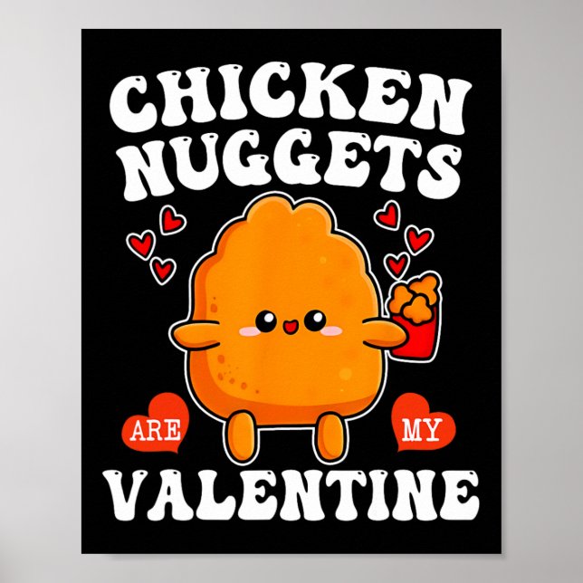 Póster Los nuggets de pollo son mi San Valentín divertido (Frente)