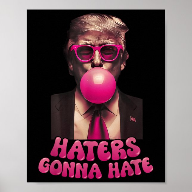 Póster Los odiadores odiarán la divertida burbuja de Trum (Frente)