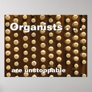 Póster Los organistas son imparables