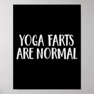 Póster Los pedos de yoga son normales divertidos pedos