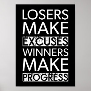 Póster Los Perdedores Hacen Excusas - Gym, Hustle, Éxito