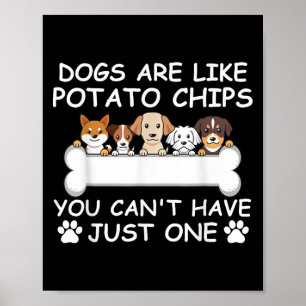 Póster Los perros son como las gotas de Tato que no se pu