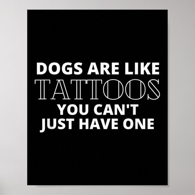 Póster Los Perros Son Como Tattoos Graciosos Tattooed Per (Frente)