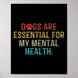Póster Los Perros Son Para Mi Cita De Salud Mental Retro