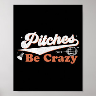 Póster Los Pitches Sean Locos Famosos Jugadores De Badmin