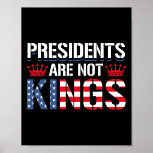 Póster Los presidentes no son reyes regalo anti-trump dem