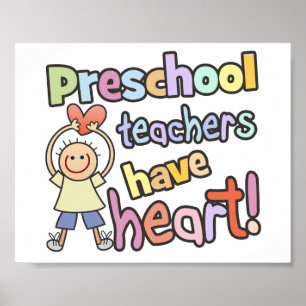 Póster Los profesores de preescolar tienen corazón