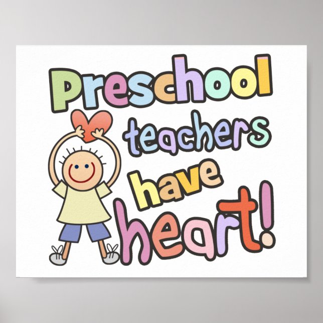 Póster Los profesores de preescolar tienen corazón (Frente)