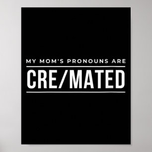 Póster Los pronombres de mis madres son Cre Mated Regalo
