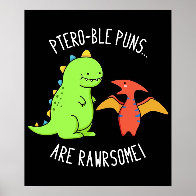 Póster Los Puns Ptero-ble son un extraño dinosaurio Pun D (Frente)