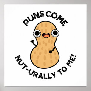 Póster Los Puns Se Me Venden A Mí Divertido Nut Pun