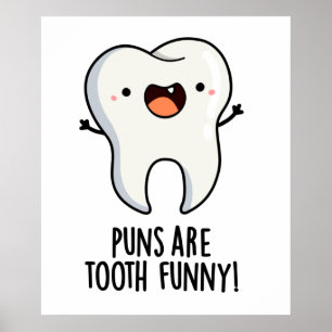 Póster Los Puntajes Son Dientes Divertidos Pun Dental