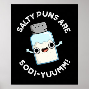 Póster Los Punteros Salados Son Graciosos Sodi-yummm Sodi
