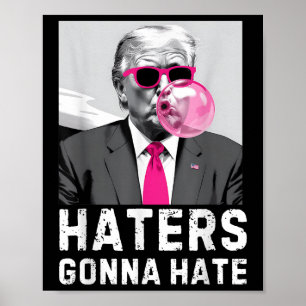 Póster Los que odian odiarán a la divertida Trump