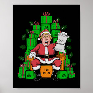 Póster Los recortes de impuestos de Trump son Navidades d