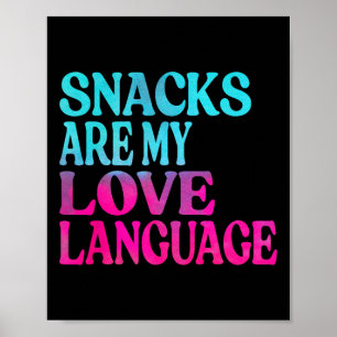 Póster Los refrigerios son mi lengua de amor, Valentín de