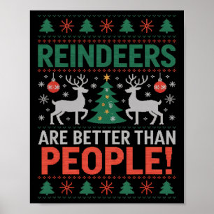 Póster Los renos son mejores que los Navidades divertidos