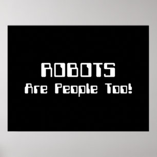Póster ¡Los ROBOTS También Son Personas!