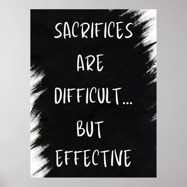 Póster Los Sacrificios Son Difíciles - Motivativos (Frente)