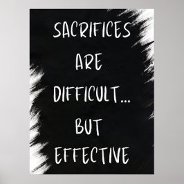 Póster Los Sacrificios Son Difíciles - Motivativos