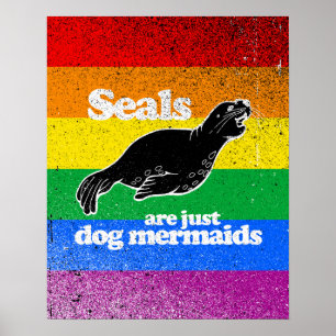 PÓSTER LOS SELLOS SON APENAS SIRENAS DEL PERRO