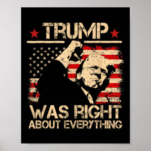 Póster Los simpatizantes de Trump tenía razón en todo