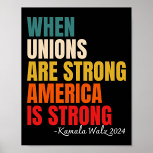 Póster Los sindicatos son fuertes, Estados Unidos es fuer