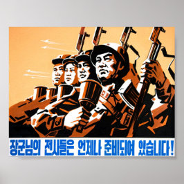 Póster ¡Los soldados del General siempre están listos!