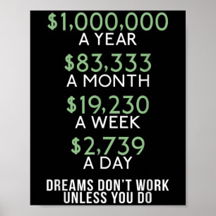 Póster Los sueños no funcionan a menos que hagas amar el