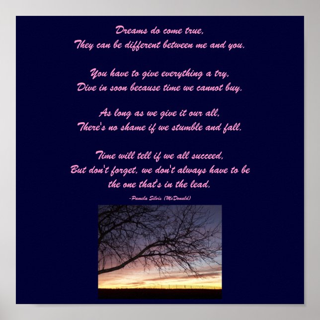 Póster Los sueños se hacen realidad... Poema Poster por m (Frente)