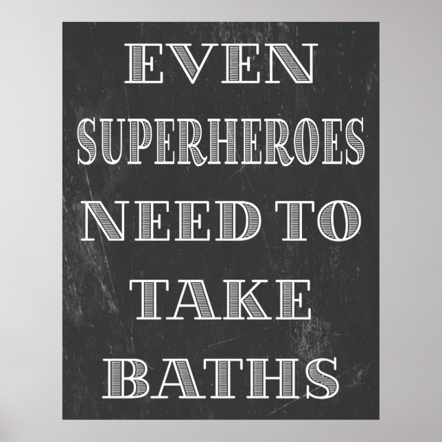 Póster Los superhéroes necesitan baños (Frente)