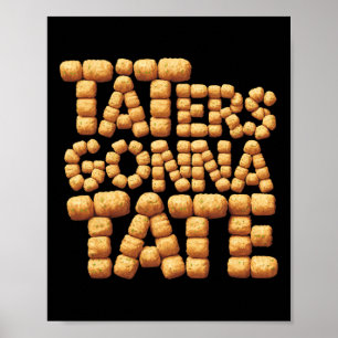 Póster Los Taters Van A Tate Graciosamente Tater Tater To