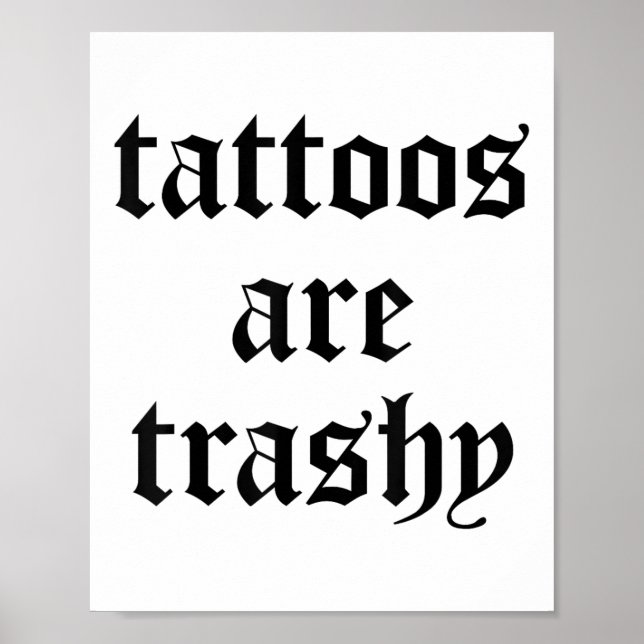 Póster Los tatuajes divertidos son un Chiste de sarcasmo  (Frente)