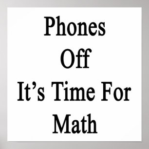 Póster Los teléfonos apagados son hora de las matemáticas