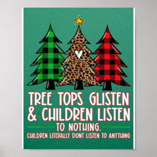 Póster Los Tops De Árbol Escuchan Y Los Niños No Escuchan