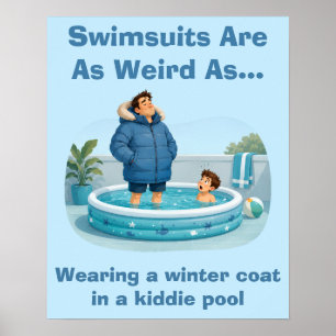 Póster Los Trajes de Baño Son Raros Humor de Piscina de N