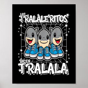 Póster Los-tralaleritos-dicen-tralala Italiana-Brainrot F