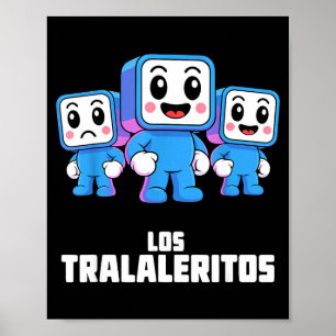 Póster Los Tralaleritos - Divertido Cringe de Cerebro Ita
