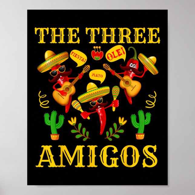 Póster Los tres amigos - El gracioso Chile Cinco De Mayo (Frente)