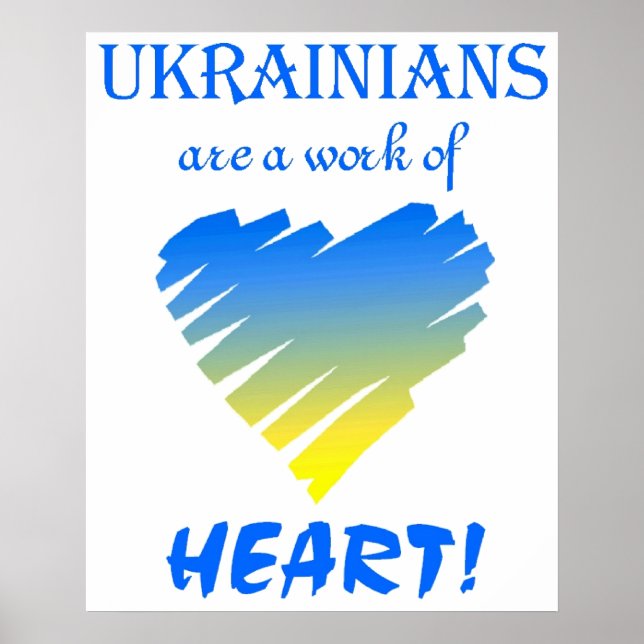 Póster ¡Los ucranianos son un trabajo de corazón! (Frente)